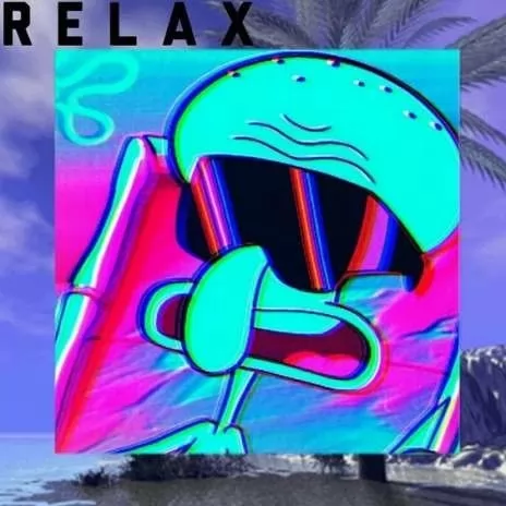 Relax